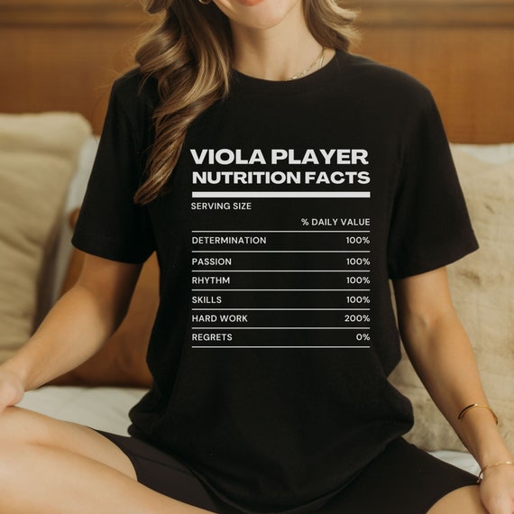 Viola Player Nutrition Facts T Shirt - Gift For Viola Player Viola Player Nutrition Facts T Shirt - Gift For Viola Player