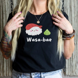 Cute Sushi Shirt Sushi Enthusiast Gift Wasabae T-Shirt Sushi Roll Lovers Sushi Lover Shirt Foodie Tee Japanese Cuisine Shirt Foodie Gift
