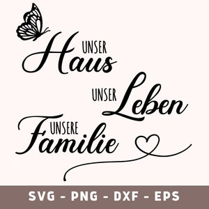 Unser Haus unser Leben unsere Familie Plottdatei, Familie Plotterdatei, Archivo de corte Cricut casero alemán, PNG, DXF