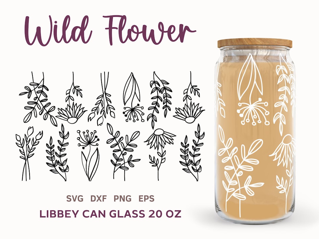 Wild Flower SVG Wrap for Libbey Beer Can Glass 20oz, Wildflower Can ...