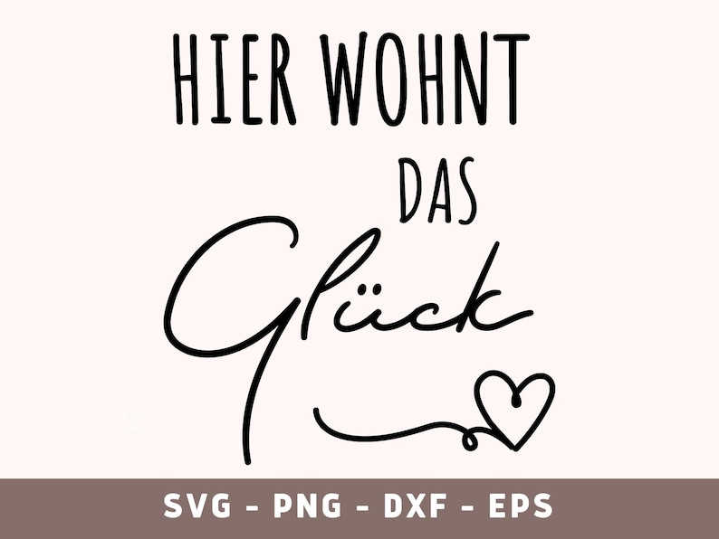 Hier Wohnt Das Glück SVG: ドイツ ホーム Cricut カット ファイル (デジタル ダウンロード) 画像 1