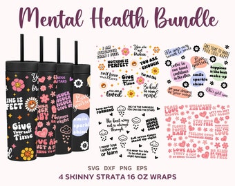 Mental Health Tumbler Wraps SVG PNG: 16 oz Skinny Tumbler Bundle