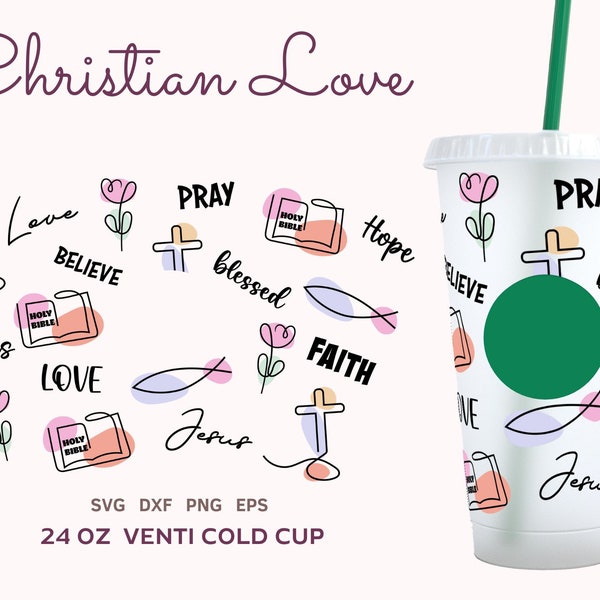 Bible Quote SVG Cold Cup 24 oz Wrap, Cold Cup Jesus Love Svg, Christian Motivational Quote Coffee Cup, Positive Quote Tumbler PNG