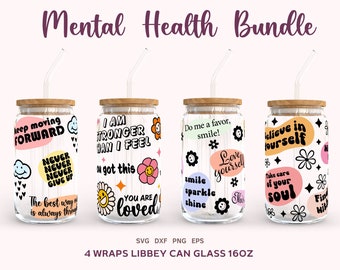 Mental Health Can Glass Bundle SVG, Self Love Libbey Can Glass 16oz PNG, Motivational Daily Affirmations Wraps SVG, Cricut Cut File