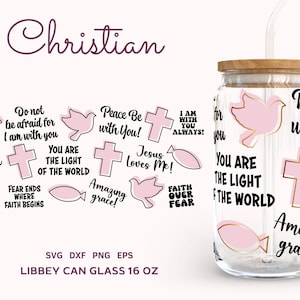 Christian Bible Verse SVG Wrap, 16 oz Libbey Can Glass Sublimation, Jesus Quotes Can Glass Svg, Afirmaciones religiosas Beer Can Glass