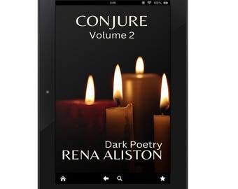 Conjure Volume 2: Dark Poetry by Rena Aliston Gothic Poetry eBook Digital Download (PDF, EPUB)