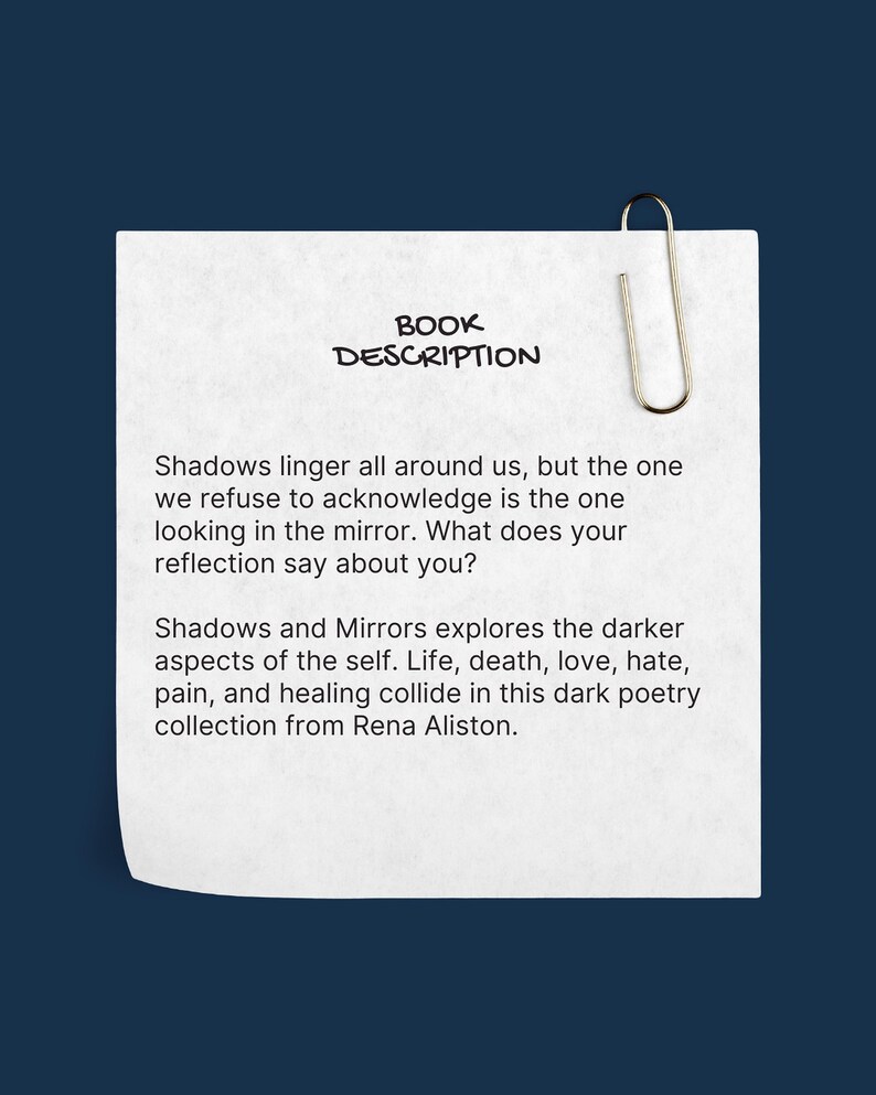 Op de afbeelding: Een wit papier met de tekst "BOOK DESCRIPTION" en een beschrijving van een po&euml;ziecollectie getiteld "Shadows and Mirrors" van Rena Aliston. Een zilveren paperclip houdt het papier vast. De achtergrond is donkerblauw.