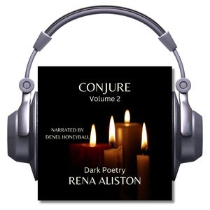 May include: A pair of silver headphones frames a black square featuring the text "CONJURE Volume 2" and "Dark Poetry" with the author's name. Lit candles with flickering flames are visible in the background.