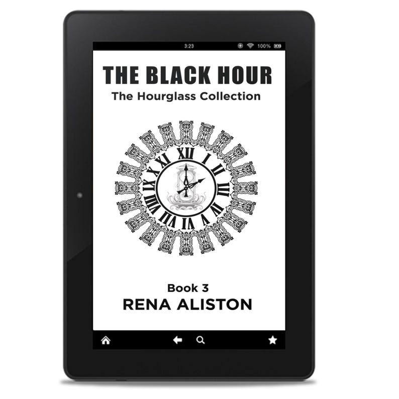 Puede incluir: Una tableta negra muestra la portada de "The Black Hour" de Rena Aliston. La portada presenta un dise&ntilde;o de reloj con n&uacute;meros romanos, el texto "The Hourglass Collection" y "Book 3".