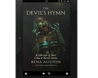 The Devil’s Hymn: A Collection of Short Crime & Horror Stories by Rena Aliston eBook (PDF, EPUB, MOBI)