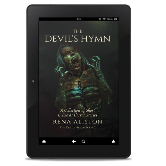 The Devil’s Hymn: A Collection of Short Crime & Horror Stories by Rena Aliston eBook (PDF, EPUB, MOBI)