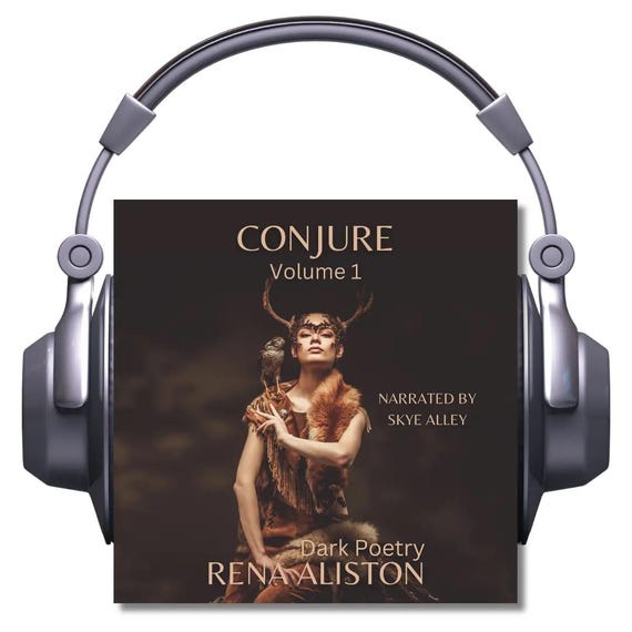 Conjure Volume 1: Dark Poetry by Rena Aliston Human Narrated Audiobook Digital Download
