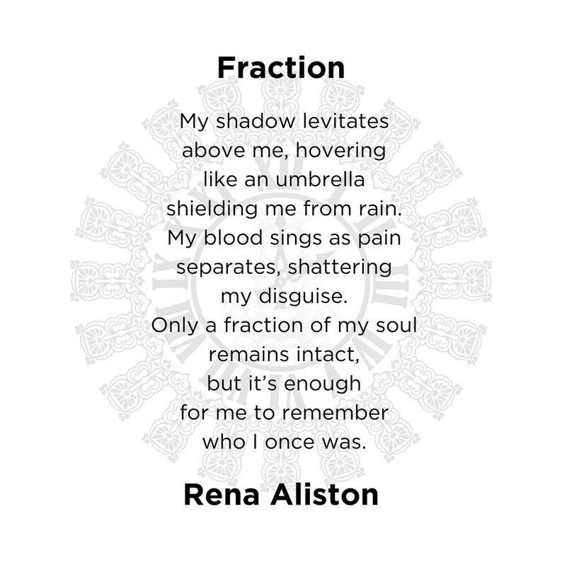 Puede incluir: Fondo blanco con la palabra "Fraction" en negro en la parte superior. Debajo, un poema est&aacute; centrado, con el nombre del autor, Rena Aliston, en la parte inferior. El poema est&aacute; rodeado por un dise&ntilde;o circular decorativo.