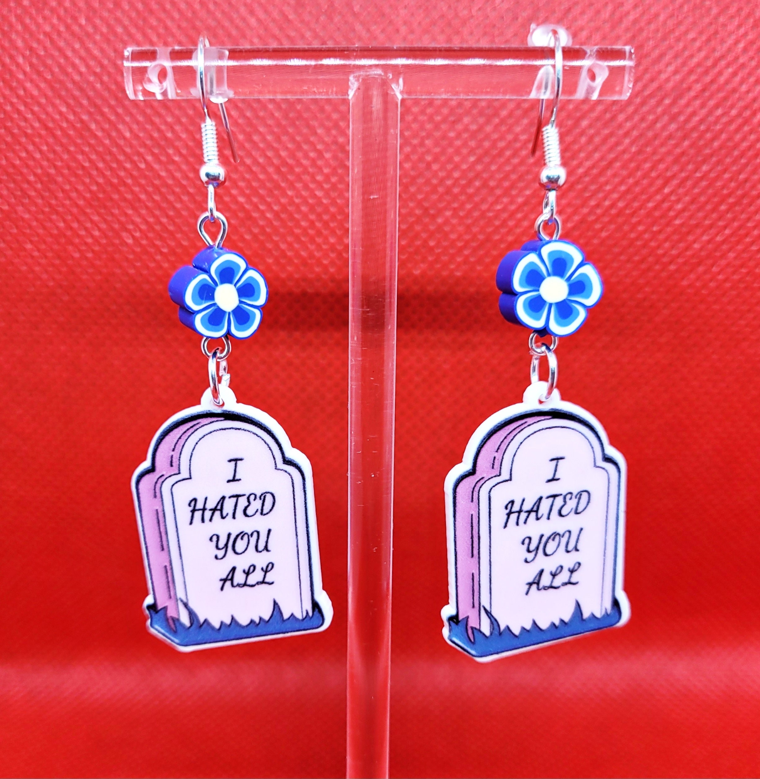 Dark Humor i Hated You All Tombstone Earrings With Blue Flowers Fun and