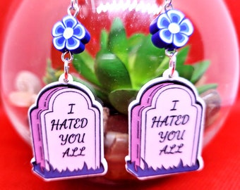 Dark Humor "I Hated You All" Tombstone Earrings with Blue Flowers - Fun and Unique Accessories