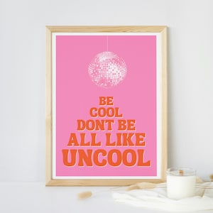 Real Housewives &#39;Don&#39;t be all Uncool&#39; Wall Art Bravo Print Luann de Lesseps Digital File