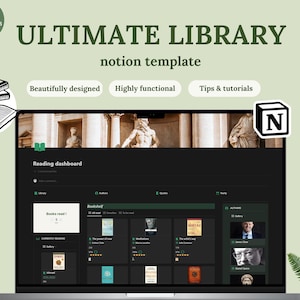 May include: A laptop screen displaying a Notion template titled "ULTIMATE LIBRARY." The screen shows a reading dashboard with book covers and author profiles. The design is described as "Beautifully designed" and "Highly functional."