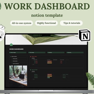 Peut inclure: Un ordinateur portable affiche un modèle de tableau de bord Notion avec le texte "WORK DASHBOARD". L'écran montre une interface sombre avec des sections de gestion des tâches. L'image comprend le logo Notion et le texte : "All-in-one system", "Highly functional" et "Tips & tutorials."