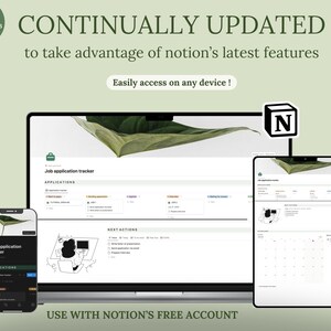 May include: A digital job application tracker displayed on a laptop, tablet, and smartphone. The screens show a Notion interface with the text "Job application tracker" and "APPLICATIONS". The image includes the text "CONTINUALLY UPDATED" and "USE WITH NOTION'S FREE ACCOUNT".