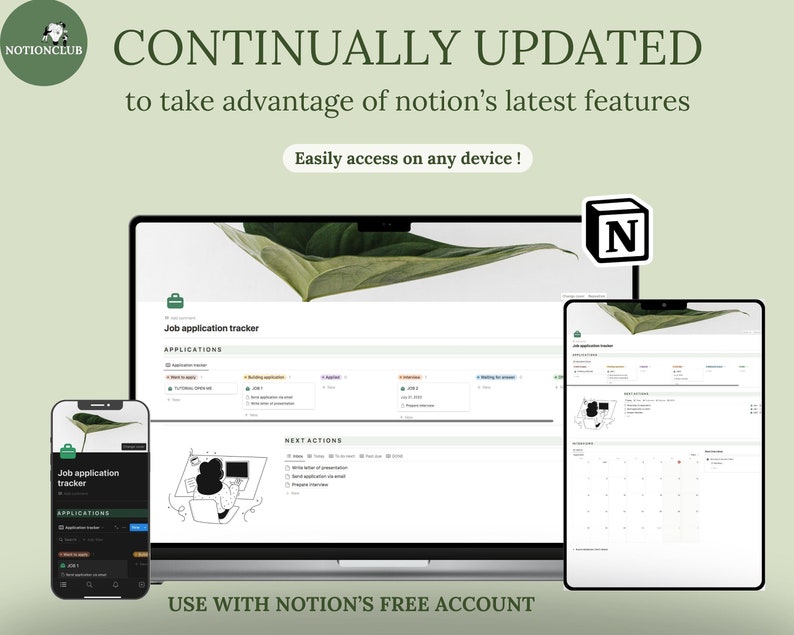 May include: A digital job application tracker displayed on a laptop, tablet, and smartphone. The screens show a Notion interface with the text "Job application tracker" and "APPLICATIONS". The image includes the text "CONTINUALLY UPDATED" and "USE WITH NOTION'S FREE ACCOUNT".