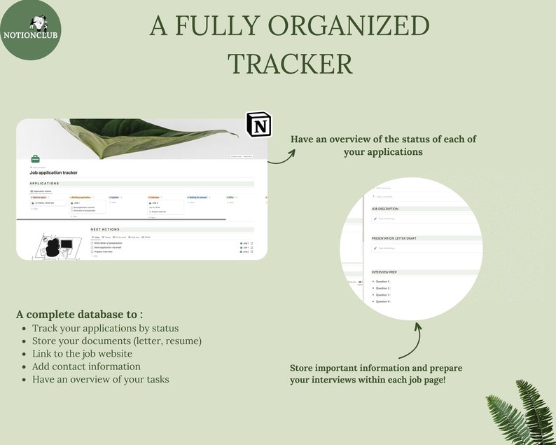 May include: A digital job application tracker with the text "A FULLY ORGANIZED TRACKER" and "NOTIONCLUB". The tracker includes sections for tracking application status, storing documents, linking to job websites, and adding contact information. It also helps prepare for interviews.