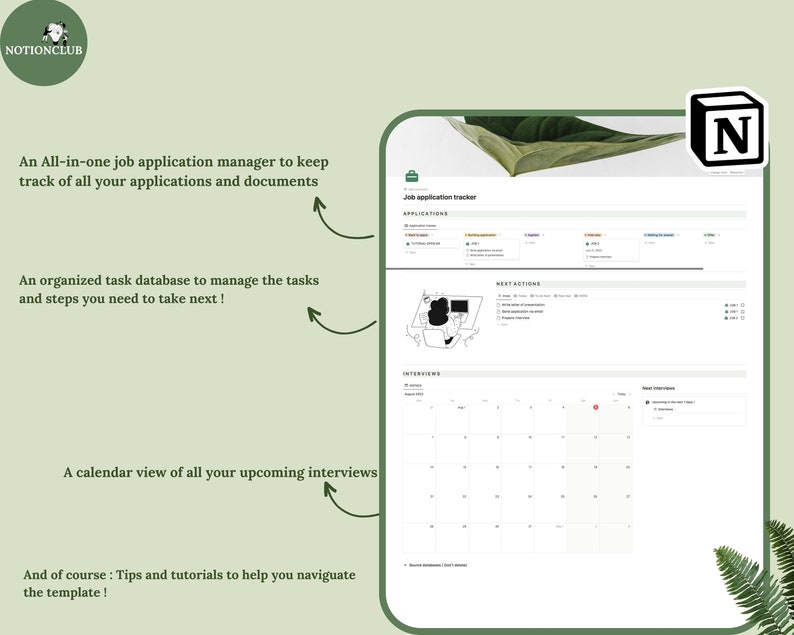 May include: A digital job application tracker template with a white background and green accents. The template includes sections for applications, next actions, and interviews. Text includes "NOTIONCLUB" and "Job application tracker".