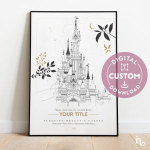 May include: A black and white line drawing of Sleeping Beauty's Castle at Disneyland Paris. The castle is surrounded by stylized foliage and stars. The text "Your own lovely words here YOUR TITLE SLEEPING BEAUTY'S CASTLE Disneyland Paris, France - Fantasyland, Main Street" is below the castle.