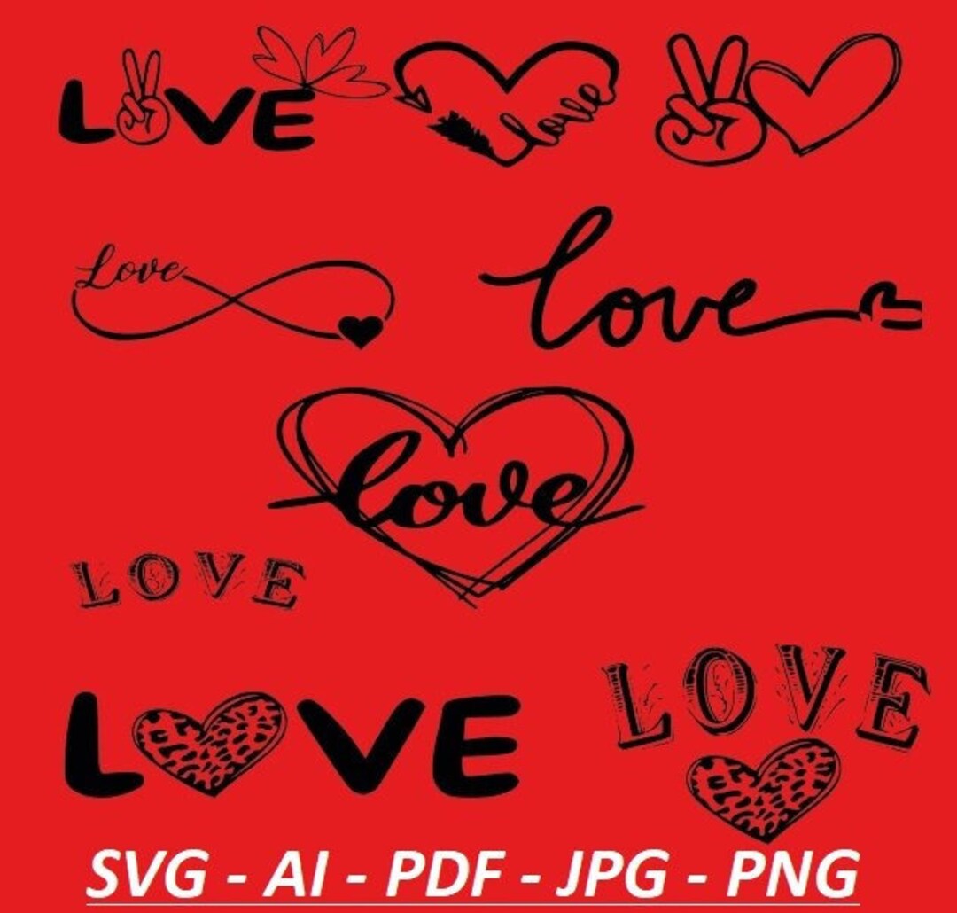 Love SVG Bundle, Valentines SVG , Valentines Day Svg, Love Cut File ...
