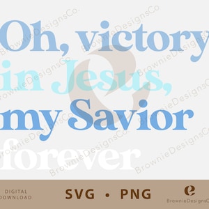 Victory In Jesus Shirt PNG, SVG, Christian Shirt, Hymn Design