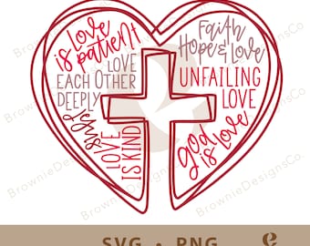 May include: A heart-shaped design with a cross in the center, featuring the words "Love is patient," "Love each other deeply," "Love is kind," "Faith, Hope & Love," "Unfailing Love," and "God is Love" in red script.