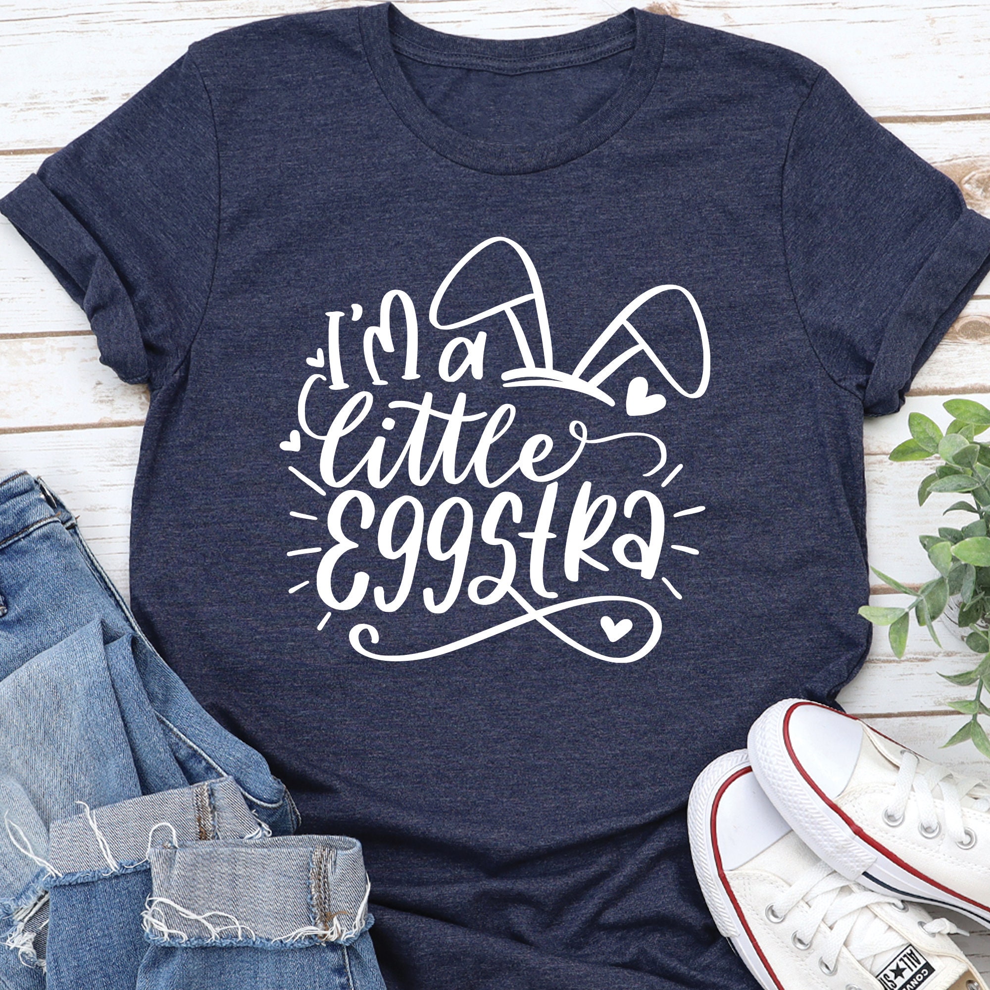 I'm A Little Eggstra Shirt Design, PNG, SVG, Easter Shirt, Bunny Shirt ...
