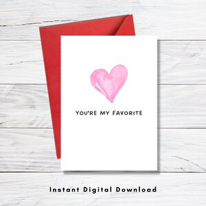 Valentine’s day printable card listing - Instant Download - Digital Valentine’s Day Card - Card Template - You&#39;re My Favorite