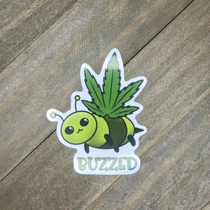 Buzzed Bee Vinyl Aufkleber, Weed Humor, glänzender Aufkleber