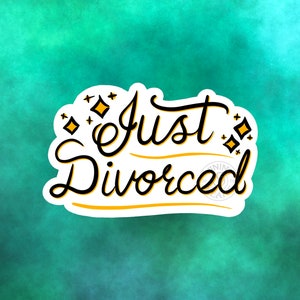 Just Divorced Digital Art Download, PNG, PDF, Funny, Divorce PNG, Divorced Png, Gifts for Her, Gifts for Him, Funny Gifts