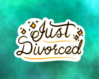 Just Divorced Digital Art Download, PNG, PDF, Funny, Divorce PNG, Divorced Png, Gifts for Her, Gifts for Him, Funny Gifts