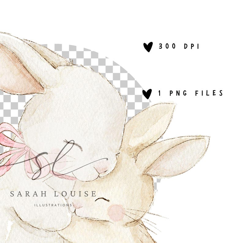 May include: Watercolor illustration of two bunnies, one white and one tan, embracing. The white bunny has a pink bow. The text "Sarah Louise Illustrations" is at the bottom. The image also includes the text "300 DPI" and "1 PNG FILES."