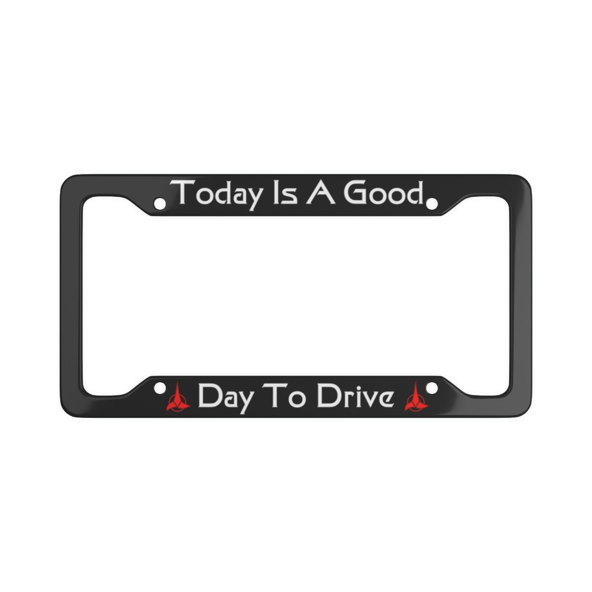 Cornice targa Klingon "Good Day To Drive".