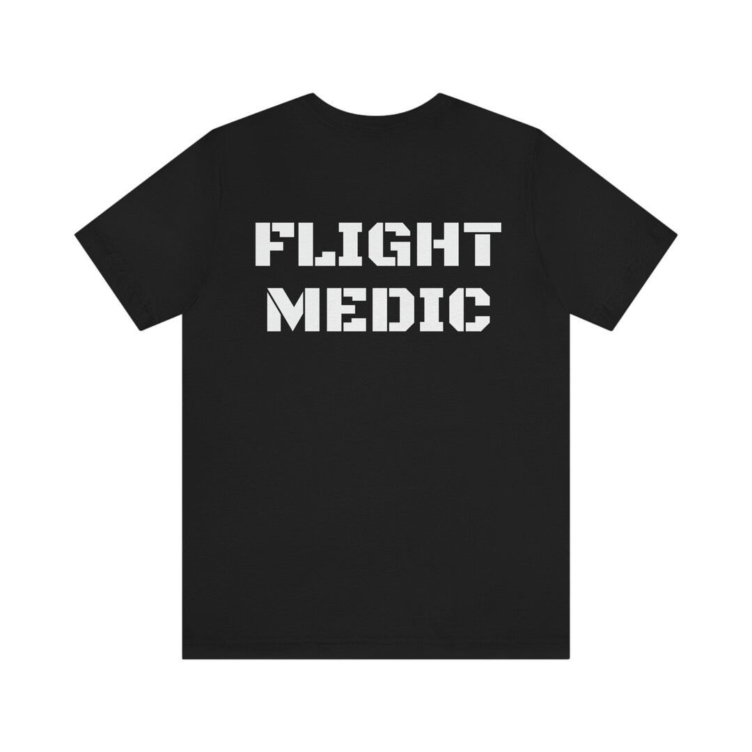 Flight Medic Tee Medevac Paramedic EMS HEMS First Etsy