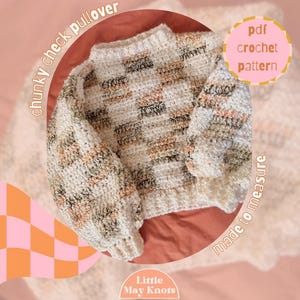 Chunky Check Pullover | Crochet sweater Pattern, checkered pullover pattern, crochet wearable sweater, made to measure crochet pattern