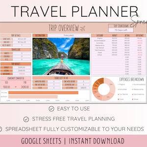 May include: A pink and orange travel planner spreadsheet template with the text "TRAVEL PLANNER" in a black font. The spreadsheet includes sections for trip details, trip overview, trip countdown, expenses breakdown, and tasks left to do. The spreadsheet is designed for planning a trip to Thailand. The image also includes the text "EASY TO USE", "STRESS FREE TRAVEL PLANNING", "SPREADSHEET FULLY CUSTOMIZABLE TO YOUR NEEDS", and "GOOGLE SHEETS | INSTANT DOWNLOAD".