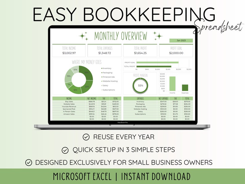 May include: A laptop screen displaying a green and white spreadsheet template for easy bookkeeping. The spreadsheet includes a monthly overview, profit margin, and income and expense breakdowns. The text on the screen reads "Easy Bookkeeping Spreadsheet", "Monthly Overview", "Where My Money Goes", "Profit Margin", "Income", "Net Income", "Tax", "Total", "Expenses", "Net Expense", "Tax", "Total", "Reuse Every Year", "Quick Setup in 3 Simple Steps", "Designed Exclusively for Small Business Owners", "Microsoft Excel | Instant Download".
