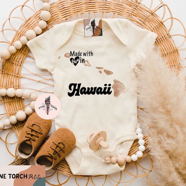 Hawaii baby bodysuit, made in Hawaii, Hawaii baby gift, Hawaii baby shirt, Made with love in Hawaii, Hawaii state shirt