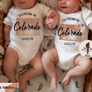 Someone in Colorado loves me bodysuit, made in Colorado, Colorado baby gift, Colorado baby tee, Made with love in Colorado