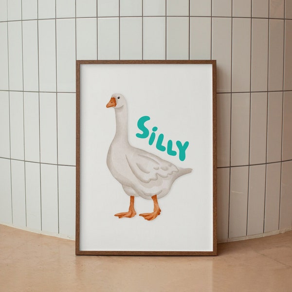 Silly Goose Funny Print | Cute Animal Wall Art | Unique Wordplay Artwork | Typography Poster | A1,A2,A3,A4,A5