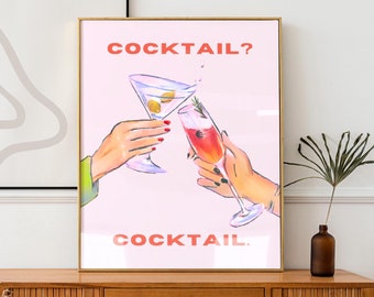 Pode incluir: Uma impressão artística emoldurada com fundo rosa claro, mostrando duas mãos segurando uma taça de martini e uma taça de champanhe. O texto COCKTAIL? aparece no topo e COCKTAIL. na parte inferior em letras maiúsculas vermelhas. A ilustração mostra um brinde.