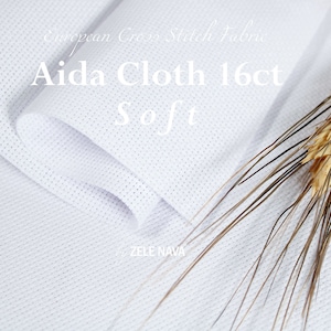ZeleNava / Premium Quality SOFT Aida Cloth 16 count / White Aida Fabric for Cross Stitch Fabric 16 count / 100% Cotton / Free Ship from US