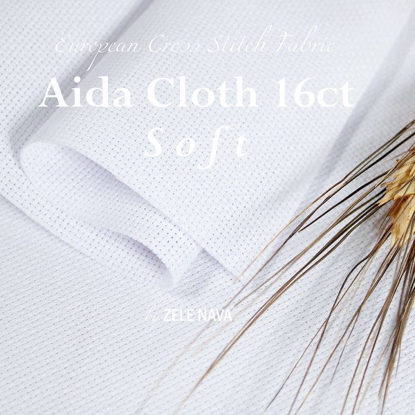 ZeleNava / Premium Quality SOFT Aida Cloth 16 count / White Aida Fabric for Cross Stitch Fabric 16 count / 100% Cotton / Free Ship from US