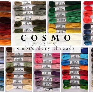 May include: A collection of embroidery floss spools in various colors, including red, orange, yellow, green, blue, purple, pink, brown, and gray. The spools are labeled with numbers, and the text "COSMO premium embroidery threads" is visible in the center of the image.