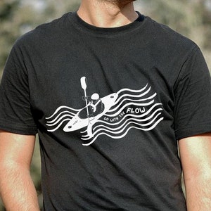 Go With The Flow Kayak T-shirt, Kayaking Artwork, Whitewater Kayaker Gift, Outdoors Adventure T-shirt