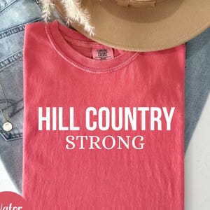 Texas Hill Country Strong, Flood Victim T-Shirt Fundraiser, Custom Design, Religious Graphic Tee